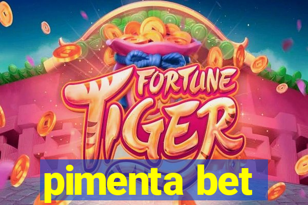 pimenta bet